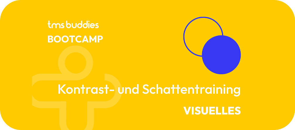 Kontrast- und Schattentraining